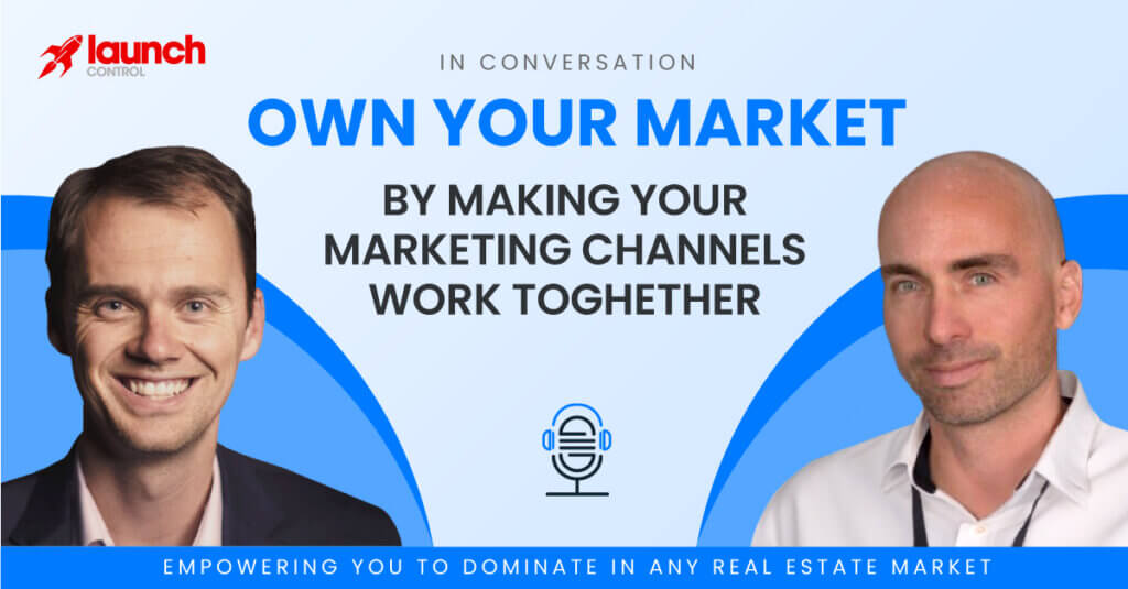 Own Your Market by Making Your Marketing Channels Work Together
